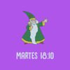 Martes 18:10